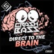 Direct To the Brain Single