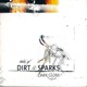 Tales of Dirt Sparks Remastered Edition