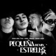PEQUEÑA ESTRELLA Remix feat Sassa Salgao Chiara aciar Single