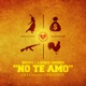 No Te Amo Single
