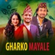 Gharko Mayale EP