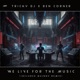 We Live for the Music Single