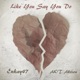 Like You Say You Do Single