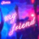 My Friend Single