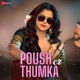 Poush Er Thumka Single
