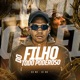 Filho do Todo Poderoso Single