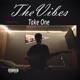 The Vibes Take One EP