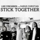 Stick Together Single