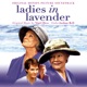 Ladies in Lavender Original Motion Picture Soundtrack