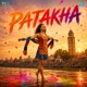 Patakha Single