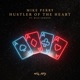 Hustler of the Heart Single