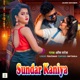 Sundar Kaniya Single