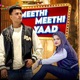 Meethi Meethi Yaad feat Ajesh Kumar Single