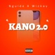 KANO 2 0 feat Wizkay Single