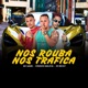 Nos Rouba Nos Trafica Single