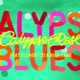 Calypso Blues feat Blundetto Biga Ranx Single