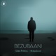 BEZUBAANI Single