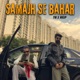 Samajh Se Bahar Single