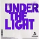 Under The Light Single