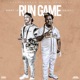 Run Game feat Doodie Lo Single