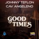 Good Times Single