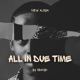 All In Due Time