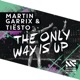 The Only Way Is Up Single