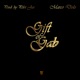 The Gift of Gab Single