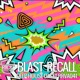 Blast Recall Ep