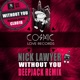 Without You DeepJack Remix Single