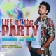 Life of the Party feat RSNY Single