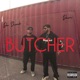 BUTCHER Single