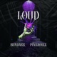 LOUD Single