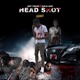Head Shot feat Hot Frass Single