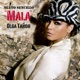 Mala Single