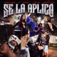 Se La Aplico Single