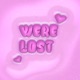 Were Lost feat Kelo Single