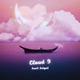 Cloud 9 Single