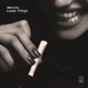 Loose Things EP