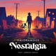 Nostalgia feat Jordan Grace Single