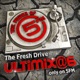 The Fresh Drive Ultimix at 6 DJ Mix