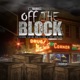 Off the Block feat Slim 400 Dubb 20 G Will Street Knowledge Single