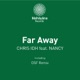Far Away feat Nancy Single