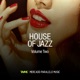 House of Jazz Vol 02 Single