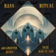 Bass Ritual AguaMayyim Remix feat Mah Ze Tar Single