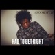 Had To Get Right Single