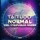 Tá Tudo Normal Single