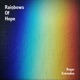 Rainbows of Hope