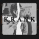 Krank Single