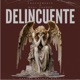 Delincuente feat Nuel suarez Single